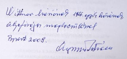 Ágoston István: Változó korok prófétája. Szendrey emlékkönyv. DEDIKÁLT! Bp., 2008. Kiadói papírkötés...