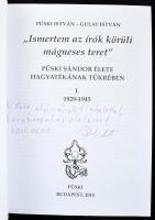 Püski István - Gulay István: "Ismertem az írók körüli mágneses teret". Püski Sándor élete ...