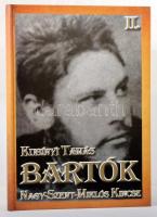 Kubinyi Tamás: Bartók. Nagy-Szent-Miklós kincse II. 2011, Agora. Nyomtatott dedikációval. Kiadói kartonált kötés, jó állapotban.