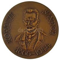 Kiss Nagy András (1930-1997) DN "Korányi Sándor 1866-1944" kétoldalas bronz emlékérem, "Állami Pénzverő" feliratú műanyag tasakban, tanúsítvánnyal (60mm) T:AU kis patina