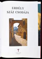 Darics-Sára-Tulics: Erdély Száz csodája. Ajándékozási sorokkal: Wass Albert: Hontalanság hitvallósa ...