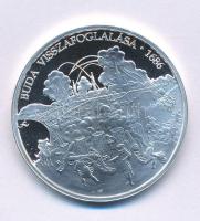 Fritz Mihály (1947- ) DN "Buda visszafoglalása 1686 / Magyarország Történelme" Ag emlékérem kapszulában (15g/0.500/34mm) T:PP