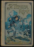 Camp és Cooper: A tenger réme és egyéb elbeszélések a távoli világrészekből. Bp., Magyar Kereskedelmi Közlöny. Kiadói festett egészvászon kötés, jó állapotban.
