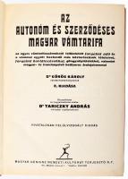 Görög Staub Károly Az autonóm és szerződéses magyar vámtarifa c. művének 3 különböző kötete, közte k...