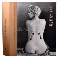 Baki, Péter: Lélek és test. Kertésztől Mapplethorpe-ig, a fotográfia legnagyobb mestereinek szemével. Soul and body. Kertész to Mapplethorpe. Through the eyes of the greatest master of photography. Bp., 2008, Szépművészeti Múzeum, 491 p. Nagyon gazdag képanyaggal illusztrált. Magyar és angol nyelven. Kiadói kartonált papírkötés, kiadói papír védőborítóban, jó állapotban.