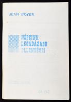 Jean Boyer: Népeink legádázabb ellenségei La Paz, Táltos kiadó, Emigráns kiadású antiszemita munka. 131p.