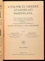 Budai Sándor-Vadász Miklós: A váltók és csekkek gyakorlati használata. Budapest, 1928. Grünwald Ödön...