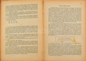 Magyar Gyula: Emese Királyné Kincsei. Rege a magyarok ősanyjáról. Sárándy István: A tízéves főbíró é...