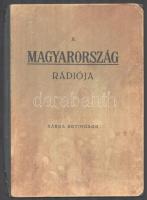 1931 A Magyarország Rádiója. Sárga hetiműsor. Az európai és északafrikai rádióállomások hullámtáblázata (1931 február). Kissé viseltes, foltos, 4 p.