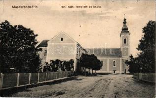 Muraszentmária, Sveta Marija na Muri, Sveta Marija; Római katolikus templom és iskola. Sternberger Ignác kiadása / Catholic church and school (Rb)