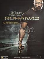 2011 Rohanás, magyar filmplakát, papír, feltekerve, apró lapszéli gyűrődésekkel és szakadással, 97,5x68 cm