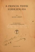 1927 Hevesy László: A francia frank stabilizálása. Dedikált! 27p