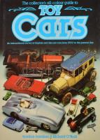 Gardiner-O'Neill: Toy Cars. An internatonal survey of tinplate and diecast cars from 1900 to the present day. London, Tiger Books. Kiadói kartonált kötés, papír védőborítóval, jó állapotban.