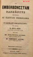 Hyrtl József: Az emberboncztan tankönyve tekintettel az élettani indokolásra s a gyakorlati alkalmazásra. Írta németül Dr. - - , magyarítá Dr. Foltényi János, pesti gyakorló orvos és Dr. Rhédey Antal, élettani segéd segéllyével. Boncztani szótárral. Buda, 1849, Kir. Egyetemi Nyomda, 2+XX+2+980+2 p. Átkötött egészvászon-kötés, kopott borítóval, a gerincen kis sérülésekkel, a gerincen hosszanti törésnyommal, ceruzás aláhúzásokkal, bejelölésekkel, és néhány bejegyzéssel, két lapon szakadással (791/792-793/794 p.), néhány lapon szamárfüllel, a 791. oldaltól a lapok sarkain kis hiánnyal, névbélyegzéssel a címlapon, valamint szecessziós magánkönyvtári címkével.