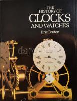 Bruton, Eric: The History of Clocks and Watches. London, 1989. Kiadói kartonált kötés, papír védőborítóval, jó állapotban.