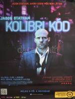 2013 Kolibri-kód, filmplakát, papír, feltekerve, apró gyűrődésekkel, 97,5x68 cm