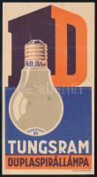 Tungsram duplaspirállámpa számolócédula, hajtott, szakadással