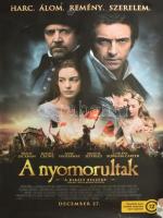 2012 A nyomorultak, filmplakát, papír, feltekerve, jobb alsó sarkában sérült, 97,5x68 cm