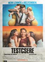 2011 Testcsere, filmplakát, papír, feltekerve, ázásnyommal, 98x68 cm