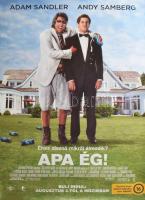 2012 Apa ég! Filmplakát, papír, feltekerve, apró lapszéli gyűrődésekkel és szakadásokkal, 98x68 cm