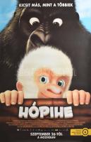 2011 Hópihe. Filmplakát, papír, feltekerve, lapszéli apró szakadásokkal és gyűrődésekkel, 98x68 cm