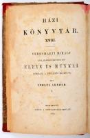 Ipolyi Arnold: Veresmarti Mihály XVII. századi magyar iró élete és munkái. I-II. köt. Korrajz a hitujitás idejéből. Házi Könyvtár XVIII-XIX. Bp., 1875., Szent István-Társulat, (Athenaeum-ny.), XX+320 p., 321-692 p. Korabeli, aranyozott gerincű félvászon kötésben