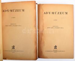 Ady-múzeum. I-II. köt. Szerk.: Dóczy Jenő és Földessy Gyula. Bp., [1924], Athenaeum, 183+1 p.; 220 p. Az I. kötett modern műbőr kötésben, a II. kötet kissé sérült kiadói papírkötésben
