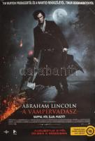2012 Abraham Lincoln, a vámpírvadász. Filmplakát, papír, feltekerve, gyűrődésekkel, lapszéli kisebb sérüléssel és apró szakadásokkal, 98x68 cm