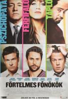 2011 Förtelmes főnökök. Filmplakát, papír, feltekerve, lapszéli apró szakadásokkal, kisebb ázásnyommal, 98x68 cm
