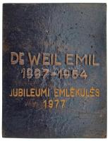 Beck András (1911-1985) 1977. "Dr. Weil Emil 1897-1954, Jubileumi emlékülés 1977" öntött b...