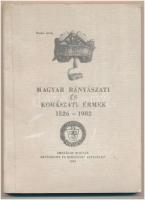 Roznai István: Magyar Bányászati és kohászati érmek 1526-1982. Országos Magyar Bányászati és Kohászati Egyesület, Budapest, 1983. Használt, jó állapotban.