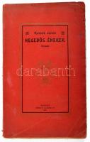 Kersék János: Hegedős énekek. Versek. Dedikált! Bp., 1911. Rényi Károly 295p. Kiadói papírborítóval