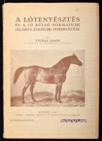 Tátray János: A lótenyésztés és a ló külső formáinak (alakulásainak) ismertetéseBudapest, 1918, Pátria' Irodalmi Vállalat és Nyomdai Részvénytársaság kiadása és nyomása, IV p. + 208 p. + [5] t.: ill. Első kiadás. Kiadói papírborítóval. A fűzésnél elvált a borítótól a könyvtest.