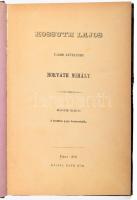 Horváth Mihály: Kossuth Lajos újabb leveleire. Pest, 1868, Ráth Mór (Bécs, Holzhausen Adolf-ny.), 131 p. Második kiadás. Korabeli, gerincén kissé sérült félvászon kötésben