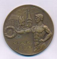 1936. "Miskolc" kétoldalas bronz emlékérem, hátoldalán "MAK 1936" gravírozással....
