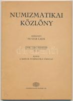 Numizmatikai Közlöny LXVIII-LXIX. évfolyam, 1969-1970. Budapest, Magyar Numizmatikai Társulat.