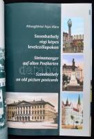 Kőszegfalviné Pajor Klára: Szombathely régi képes levelezőlapokon (magyar-német-angol nyelvű) Szomba...
