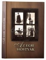 Az egri hóstyák. Szerk.: Guszmanné Nagy Ágnes, Miskolczi László, Petercsák Tivadar. Eger, 2007, Eger Megyei Jogú Város Polgármesteri Hivatala. Kiadói kartonált papírkötés. 282p.