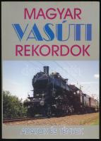 Kovács László (szerk.): Magyar vasúti rekordok. Adatok és tények. Bp., 2002, Magyar Államvasutak Rt., 183+(1) p. Első kiadás. Kiadói papírkötés, intézményi bélyegzőkkel.