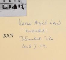 Szombath Tibor: Dombóvár anno. Nagykanizsa, 2007, szerzői kiadás. Gazdag képanyaggal illusztrálva. K...