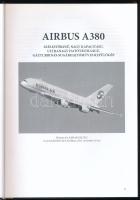 Szabó Miklós: Airbus A380, Airbus A350 XWB. Az Airbus legújabb generációs szélestörzsű repülőgépei. ...