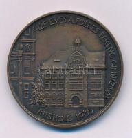 Tóth Júlia (1951-) (?) 1985. "425 éves a Földes Ferenc Gimnázium, Miskolc 1985" kétoldalas bronz emlékérem (42,5mm) T:AU