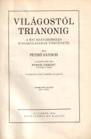 Világostól Trianonig. (+ Pethő Sándor: Világostól Trianonig védelme.) A mai Magyarország kialakulásá...