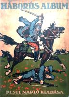 Háborús album. A világháború történelme képekben. Szerkesztette: Tábori Kornél. Budapest, [1915]. A Pesti Napló kiadása - Jókai Nyomda Rt. 240 p. Első kiadás. Kiadási év nélkül megjelent, rendkívül gazdagon illusztrált háborús albumunk 1915 márciusáig követi nyomon a harctéri eseményeket, majd a 17. oldaltól a munka lényegét jelentő, gondosan megszűrt anyagú fotókollekció következik. Kiadványunk a háborús mozgósítás budapesti képeivel indít, majd a szerb és orosz front képanyagából válogat, bemutatja az ellenség galíciai rémtetteit, dokumentálja a tábori élet békésebb és tréfásabb pillanatait, kisebb válogatást mutat be a német szövetséges nyugati frontjáról, valamint a központi hatalmak haditechnikai újdonságaiból (légierő, monitor- és tengeralattjáró-flotta), elidőz a hátország közgyógyellátásának részletein, végül a török szövetséges hadait méltatja. A 225. oldaltól hadtechnikai cikkek. Az előzékeken Földes Imre dupla oldalas grafikája. Néhány levélen apró szakadásnyom, néhány fűzése meglazult. Földes Imre színes rajzával illusztrált, enyhén sérült gerincű, kissé foltos, festett kiadói egészvászon kötésben. Jó példány.