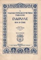 A Magyar Fotogrammetriai Társaság Évkönyve az 1932., 1933., 1934., 1935., 1936-37., 1938-39. évre. Ö...