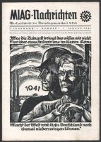 1941 MIAG-Nachrichten, Werkzeitschrift der Betriebsgemeinschaft MIAG 7. Jahrgang Nummer 1, német nyelvű folyóirat 1941. januári száma, fekete-fehér képekkel illusztrálva, kiadói tűzött papírkötés, kissé foltos, 16 p.