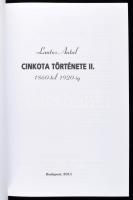 Cinkota története II. 1860-1920-ig. Budapest, 2011. 243p. Kiadói papírkötésben, gazdag képanyaggal