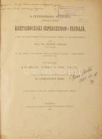 Pethő Gyula: A Péterváradi hegység (Fruska gora) krétaidőszaki (hiperszenon) faunája. A Kir. Magyar Természettudományi Társulat megbízásából írta néhai Dr. - -.  Függelék: A korállok leírása Dr. Pratz Edétől. Sajtó alá rendezte és előszóval ellátta Dr. Lőrenthey Imre. "Nagyságos Dr. Filarszky Nándor múzeumi osztályigazgató, egyetemi magán tanár Úrnak, választmányi tagjának a [Természettudományi Társulat Budapest (bélyegzés)" ajándékozási bejegyzéssel a címlapon. Filarszky Nándor (1858-1941) botanikus, muzeológus.  24 kőnyomatú táblával és több szövegközti ábrával. Bp., 1910. Kir. M. Természettudományi Társulat, ("Pátria"-ny.),IV+331+3 p.+XXIV (litografált képtáblák, a táblák előtti lapokon képmagyarázatokkal) t. Átkötött modern egészműbőr-kötés, az első két lap foltos, az utolsó táblán és néhány tábla szélén javítással, valamint foltokkal, jó állapotban.