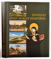 Jaksics György (szerk): Üdvözlet Szent Margit Szigetéről. Bp., 2014. 352p. Gazdag képanyaggal. Kiadói aranyozott címeres egészvászon kötésben, papír védőborítóval.