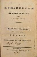 A' korszellem Békaházi Incze által fejtegetve. Második kiadása ezen czímű munkának: Igaz-e hogy mindenben hátra vagyunk? Pest, 1838, Beimel József. Egészvászon kötés, kopottas állapotban.